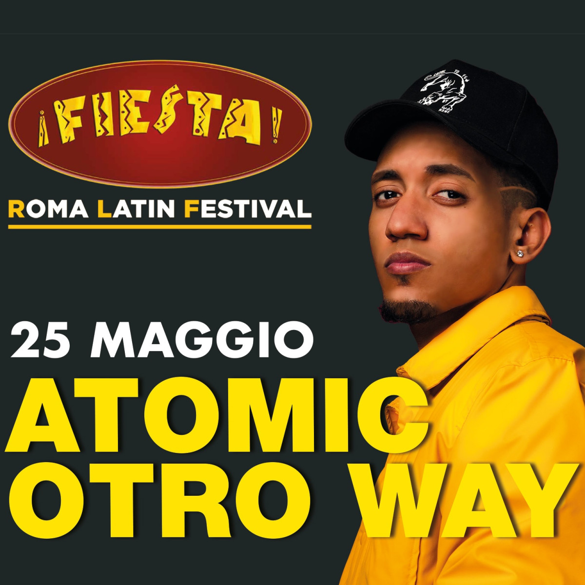 PREVENDITA UFFICIALE BIGLIETTI ATOMIC OTRO WAY FIESTA ROMA